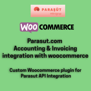 Parasut Accounting & Invoicing integration with woocommerce main blog iamge